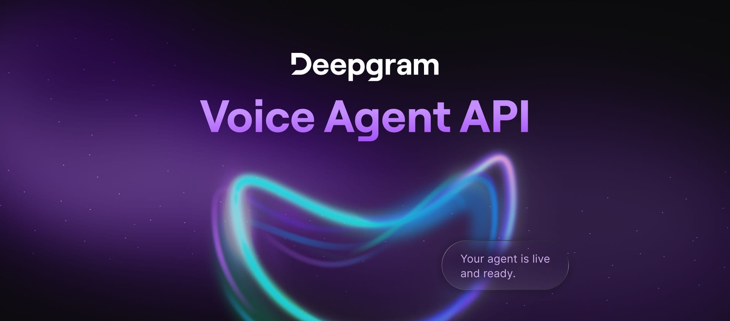 An Inside Look at Deepgram’s Voice Agent API